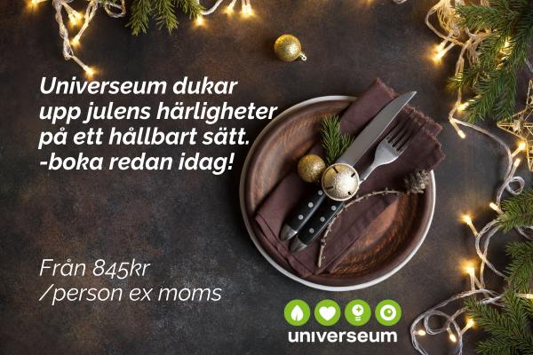 Julbord p&aring; Universeum i GÖTEBORG | Konferensf�retag.se